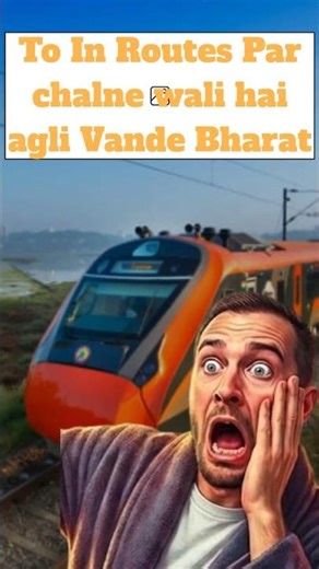 Upcoming Vande Bharat Sleeper Trains 2026 🚄 | 12 New Overnight Routes!