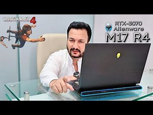 Alienware m17 R4 | RTX 3070 Review | Uncharted 4 & GTA V Performance Tested