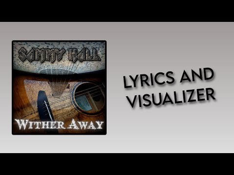 Wither Away (Official Lyric Video)