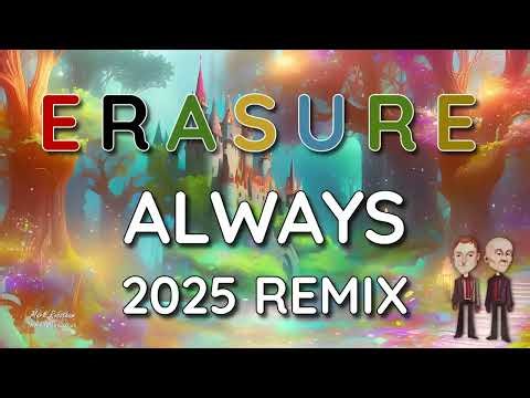 Erasure-Always Remix