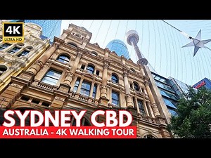 [4K] Sydney CBD Walking Tour | Town Hall to Sydney Opera House | Downtown Sydney, Australia