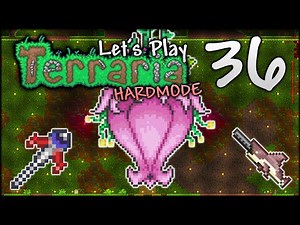 Terraria Plantera is a PAIN! | Let’s Play Terraria 1.4.3 Ep.36