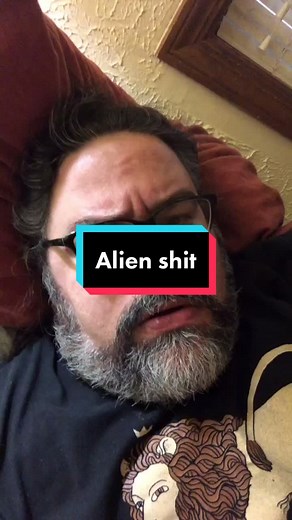 Alien shit. #aliens #ufo #startrek #thexfiles #comedy