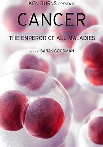 Cancer: The Emperor of All Maladies - streaming