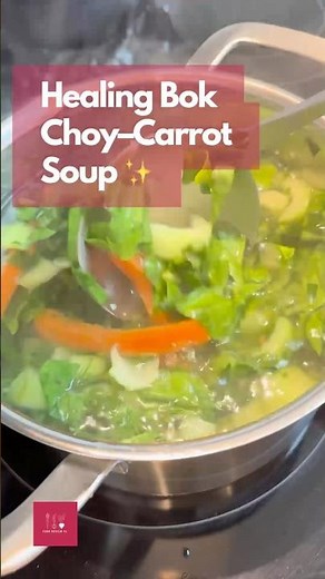 ✨ Bok Choy–Carrot Healing Soup (5 Ingredients!) | Light, Clean & Glow-Boosting