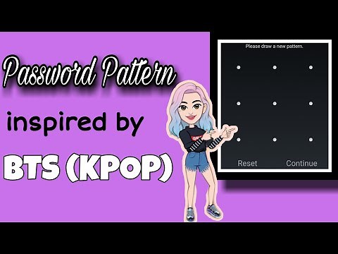 [BTS] PASSWORD PATTERN INSPIRED BY THE MEMBERS OF BTS (KPOP) || TUTORIAL ||