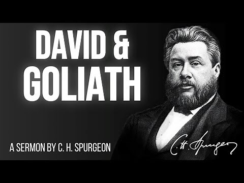 David's First Victory (1 Sam 17) - Charles Spurgeon Sermon