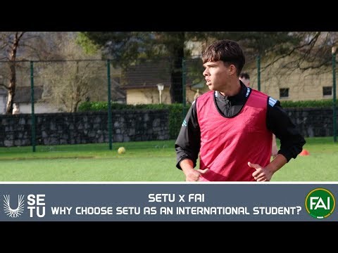 SETU x FAI | Why choose SETU as an International Student? | Sport Coaching & Business Management