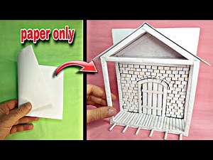 building a house using paper only | how to make cool things out of paper