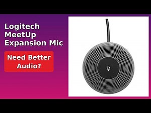 REVIEW (2025): Logitech MeetUp Expansion Mic. Features.