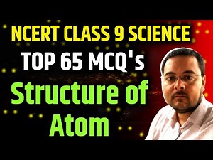 Best MCQ Class 9 Structure of Atom Chemistry | CBSE Class 9 Chemistry Chapter 4 MCQ #class9science