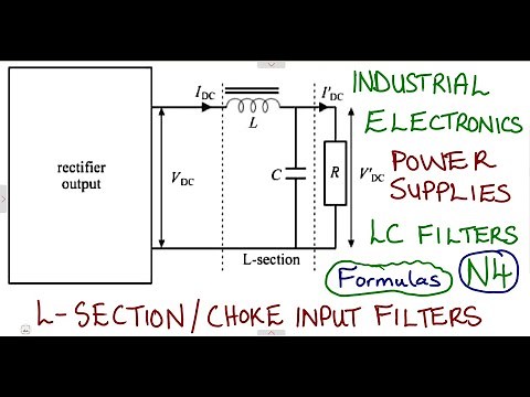 Industrial Electronics N4 Power Supplies LC Filters - L Section Formulas