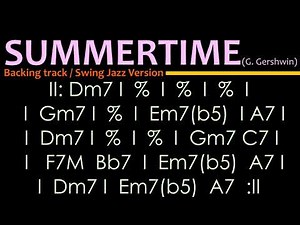 SUMMERTIME Swing Jazz Backing track D minor EXTENDED VERSION