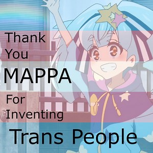 Lovekatsu - Thank You, Mappa, For Inventing Trans People