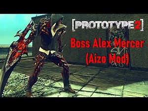 [PROTOTYPE 2] Play as Boss Alex Mercer with Moves (Aizo Mod)