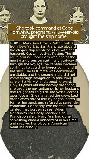 She took command at Cape Horn while pregnant. A 19-year-old brought the ship home.