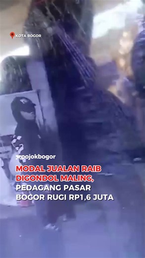 Pencurian di Pasar Bogor Gang Pedati: Rekaman CCTV Pelaku Dicari