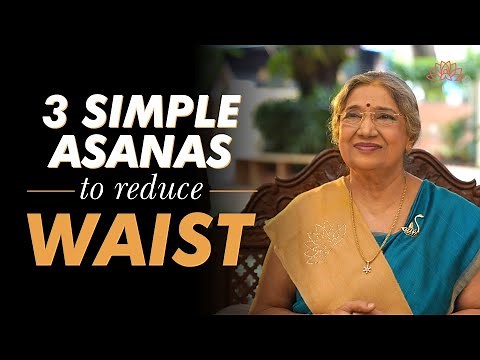 3 Simple Asanas to Reduce Waist | Yoga Guru Hansaji