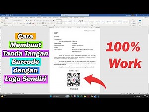 Cara Membuat Tanda Tangan Barcode dengan Logo Sendiri