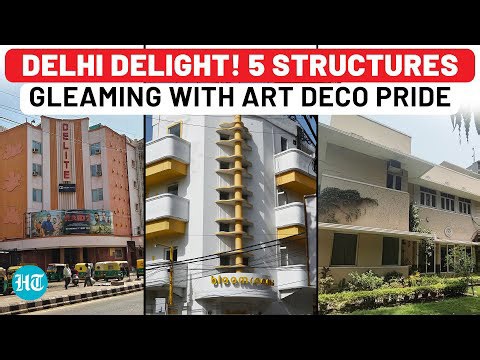In Delhi, Echo of Art Deco: Forgotten Chapters Between Bungalows, Cinemas And Clock Towers