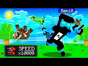 WORLDS FASTEST BEN 10 ALIEN in MINECRAFT! (x10000 Speed)