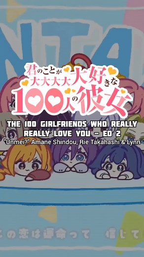 Unmei? Ending - The 100 Girlfriends Who Love You