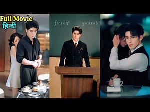 A 30-Year-Old CEO Professor,Tamed by 20 Year-old Innocent Girl | Korean Drama Chinese Hindi