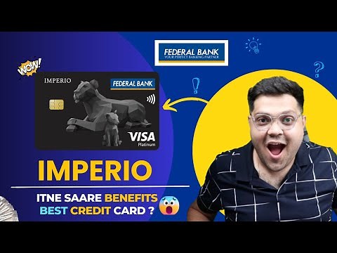 Federal Bank Imperio Credit Card Full Details 2025 🔥 | Benefits & Features