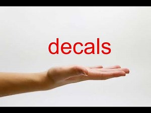 How to Pronounce decals - American English
