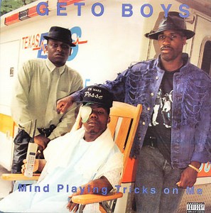 Geto Boys - Mind Playing Tricks On Me