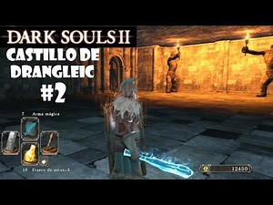 Dark Souls 2 Guide: DRANGLEIC CASTLE + SECRETS: Faraam's Armor, Pilgrims' Pact of Darkness