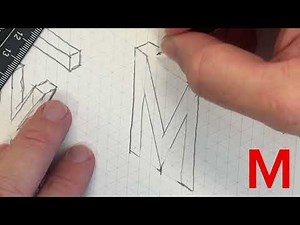 M - How to Sketch the Letter M on isometric graph paper.
