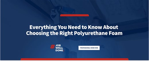 Everything You Need to Know About Choosing the Right Polyurethane Foam