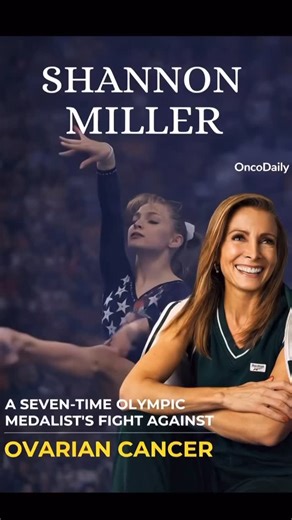 🏅 From Olympic gold to a fight against ovarian cancer. At 34, Shannon Miller was diagnosed with stage II ovarian cancer. She listened to her symptoms, sought care early, underwent surgery and chemotherapy — and survived. Today, she is a powerful advocate for women’s health and early detection. Persistent bloating, pelvic pain, fatigue? Don’t ignore your body. Early awareness saves lives. 💙 | OncoDaily