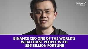 6K views · 11 reactions | The world’s wealthiest people now include Binance CEO, Changpeng Zhao. | Yahoo Finance | Facebook