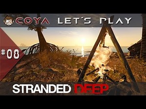 STRANDED DEEP #08 • Ich bin der Fire Pit • Let's Play Gameplay German Deutsch HD