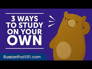 3 Ways to Study Russian on Your Own