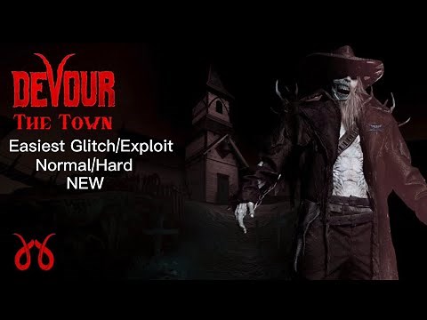 Devour The Town Easy Win Safe Spot Normal/Hard Easy NEW Glitch/Exploit
