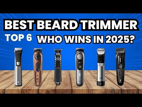 Top 6 Best Beard Trimmers & Men's Grooming Kits 2025 | Ultimate Guide for Precision & Style! 🔥