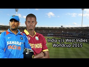India vs West Indies Cricket Match in ICC World Cup 2015