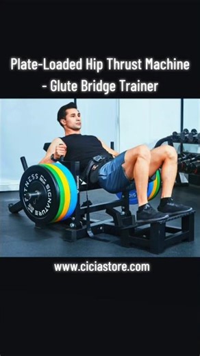 Plate-Loaded Hip Thrust Machine - Glute Bridge Trainer - Cicia Store