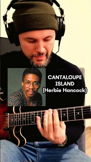 Cantaloupe Island (Herbie Hancock) #guitar #music #fingerstyle #herbiehancock #jazz #chordmelody