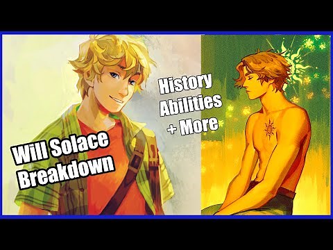 A Character Breakdown: Will Solace From Percy Jackson + The RiordanVerse- History, Analysis, + More