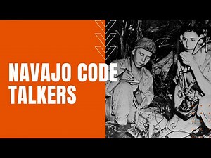 Navajo Code Talkers of WWII