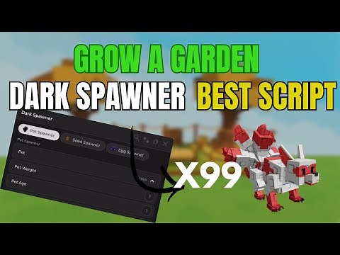 [🌱FULL TUTORIAL]DARK SPAWNER🌑|GROW A GARDEN SCRIPT🌶️|AWSHUB✅|NO KEY❌|ALL EXECUTOR| PET SPAWNER|GAG