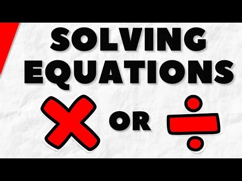Solving Equations with Multiplication or Division | Pre-Algebra