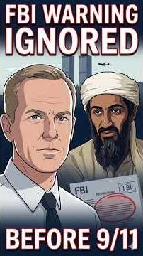 FBI Warning Ignored Before 9/11.