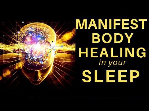 HEAL while you SLEEP - Manifest Body Healing Sleep Hypnosis