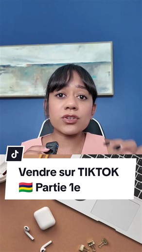 Vendre sur TIKTOK : Guide pour Entrepreneurs 🛍️