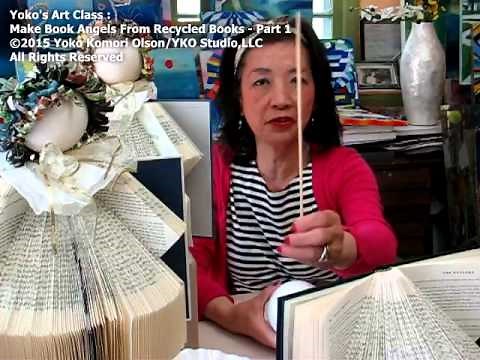 "How to make Recycled Book Angels from Library Discard Books Part 1"